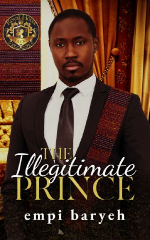 [Royal House of Saene 07] • The Illegitimate Prince